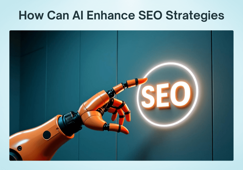 How Can AI Enhance SEO Strategies